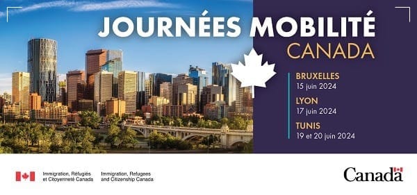 📆 Canada Mobility Days 2024 : Register to participate in Brussels, Lyon or Tunis